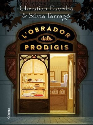 cover image of L'obrador dels prodigis